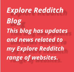 Explore Redditch Blog This blog has updates and news related to my Explore Redditch range of websites.